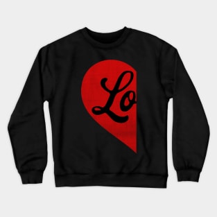 Couple Matching Half Heart Love Valentines Day Crewneck Sweatshirt